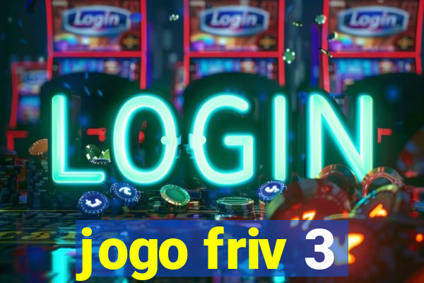 jogo friv 3